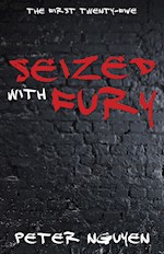 SEIZED WITH FURY
