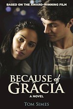 BECAUSE OF GRACIA