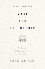 MADE FOR FRIENDSHIP