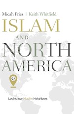 ISLAM AND NORTH AMERICA