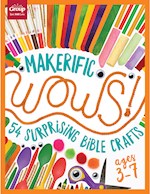 MAKER-IFIC WOWS!: 54 SURPRISING BIBLE CRAFTS (AGES 3-7) 