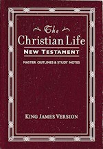 KJV CHRISTIAN LIFE NEW TESTAMENT-BURGUNDY LEATHERFLEX