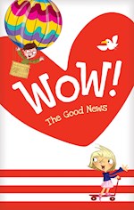 TRACT-WOW! THE GOOD NEWS (PACK OF 20)