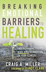 BREAKING EMOTIONAL BARRIERS TO HEALING