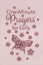 ONE-MINUTE PRAYERS FOR GIRLS
