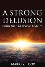 STRONG DELUSION, A 