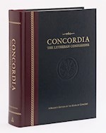 CONCORDIA: THE LUTHERAN CONFESSIONS (REVISED) (2ND EDITION)