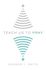 TEACH US TO PRAY