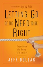 LETTING GO OF THE NEED TO BE RIGHT (NOT AVAILABLE-OUT OF PRINT)