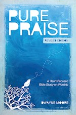 PURE PRAISE (REVISED)