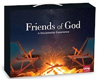 FRIENDS OF GOD: A DISCIPLESHIP EXPERIENCE (KIT)
