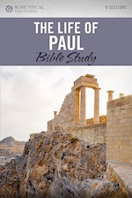 THE LIFE OF PAUL (ROSE VISUAL BIBLE STUDIES)