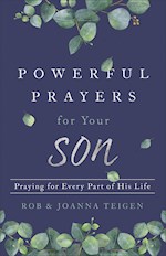 POWERFUL PRAYERS FOR YOUR SON