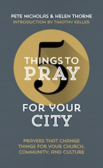5 THINGS TO PRAY FOR YOUR CITY 