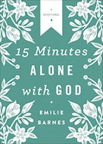 15 MINUTES ALONE WITH GOD (DELUXE EDITION) 