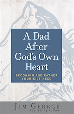 A DAD AFTER GOD'S OWN HEART (REPACK)