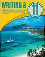 WRITING & GRAMMAR 11 STUDENT WORKTEXT (3RD EDITION, COPYRIGHT UPDATE)