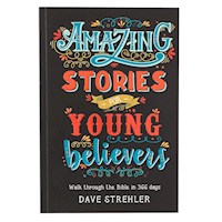 AMAZING STORIES FOR YOUNG BELIEVERS