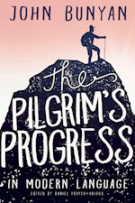 PILGRIMS PROGRESS IN MODERN LANGUAGE (ILLUSTRATED)
