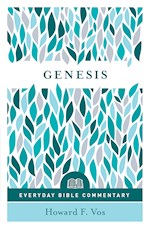GENESIS (EVERYDAY BIBLE COMMENTARY)