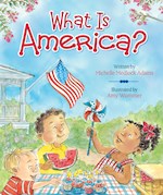 WHAT IS AMERICA?