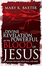 DIVINE REVELATION OF THE POWERFUL BLOOD OF JESUS