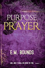 PURPOSE IN PRAYER