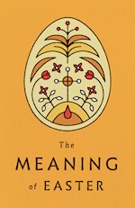 TRACT-THE MEANING OF EASTER (KJV) (REDESIGN) (PACK OF 25)