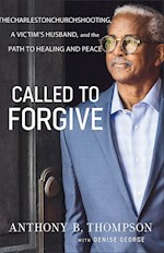 CALLED TO FORGIVE