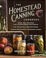 THE HOMESTEAD CANNING COOKBOOK