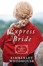 THE EXPRESS BRIDE (DAUGHTERS OF THE MAYFLOWER #9)