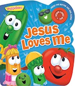 JESUS LOVES ME (VEGGIE TALES)