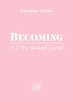 BECOMING