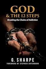 GOD & THE 12 STEPS 