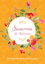 SUSURROS DE ALIENTO (WHISPERS OF ENCOURAGEMENT)