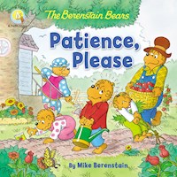 THE BERENSTAIN BEARS PATIENCE, PLEASE (LIVING LIGHTS)