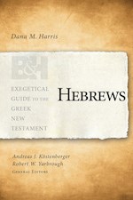 HEBREWS (EXEGETICAL GUIDE TO THE GREEK NEW TESTAMENT)