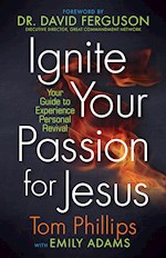 IGNITE YOUR PASSION FOR JESUS