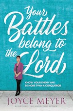 YOUR BATTLES BELONG TO THE LORD-HARDCOVER