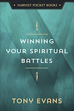 WINNING YOUR SPIRITUAL BATTLES (HARVEST POCKET BOOKS)