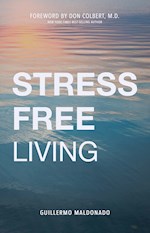 STRESS-FREE LIVING