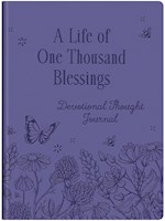 A LIFE OF ONE THOUSAND BLESSINGS