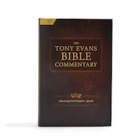 THE TONY EVANS BIBLE COMMENTARY