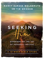 SEEKING HIM (UPDATED EDITION)