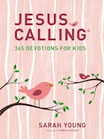 JESUS CALLING: 365 DEVOTIONS FOR KIDS (GIRLS EDITION)
