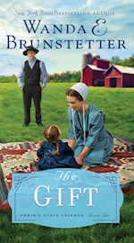THE GIFT (PRAIRIE STATE FRIENDS #2)-MASS MARKET