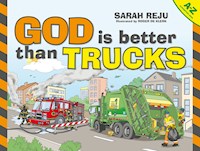 GOD IS BETTER THAN TRUCKS