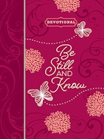 BE STILL AND KNOW DAILY JOURNAL (ZIPAROUND)