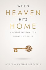 WHEN HEAVEN HITS HOME