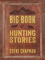 THE BIG BOOK OF HUNTING STORIES